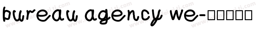 bureau agency we字体转换